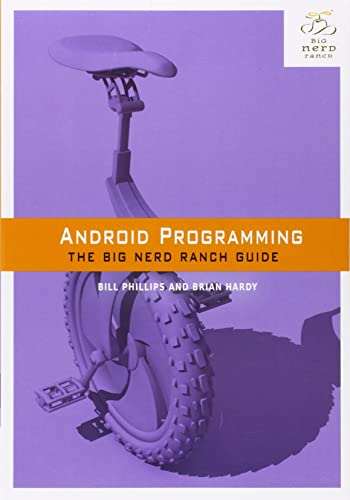 Beispielbild fr Android Programming: The Big Nerd Ranch Guide zum Verkauf von AwesomeBooks