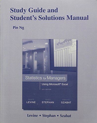 9780134173825: Study Guide and Student's Solutions Manual Statistics for Managers Using Microsoft Excel
