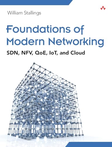 Stock image for Foundations of Modern Networking for sale by Blackwell's