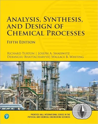 9780134177403: Analysis, Synthesis and Design of Chemical Processes