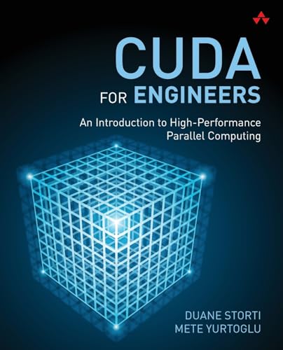 9780134177410: CUDA for Engineers: An Introduction to High-Performance Parallel Computing