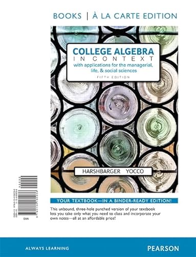 Stock image for College Algebra in Context, Books a la Carte Edition (5th Edition) for sale by Bookseller909