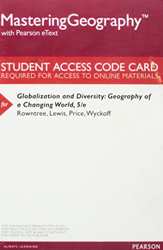 Beispielbild fr Mastering Geography with Pearson eText -- ValuePack Access Card -- for Globalization and Diversity: Geography of a Changing World (5th Edition) zum Verkauf von BookHolders