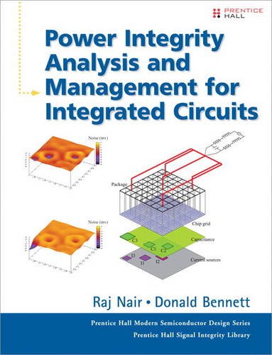 Stock image for Power Integrity Analysis and Management for Integrated Circuits (paperback) (Prentice Hall PTR Signal Integrity Library) for sale by Iridium_Books