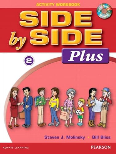 Beispielbild fr Side by Side Plus 2 Activity Workbook with CDs zum Verkauf von BooksRun