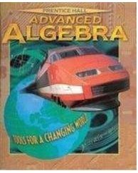 9780134190112: PH Advanced Algebra Student Edition 1998 Copyright