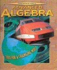 9780134190112: PH Advanced Algebra Student Edition 1998 Copyright