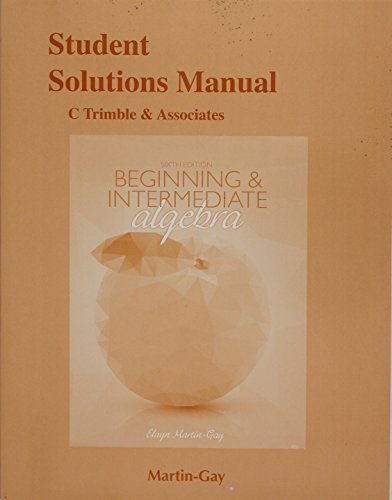 Stock image for Student Solutions Manual for Beginning & Intermediate Algebra for sale by HPB-Red