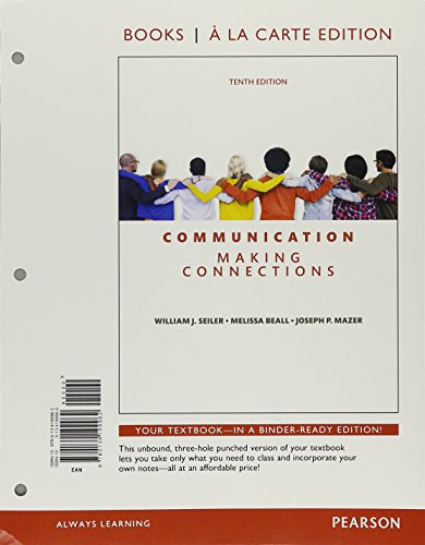 9780134199962: Communication: Making Connections, Books a La Carte Edition