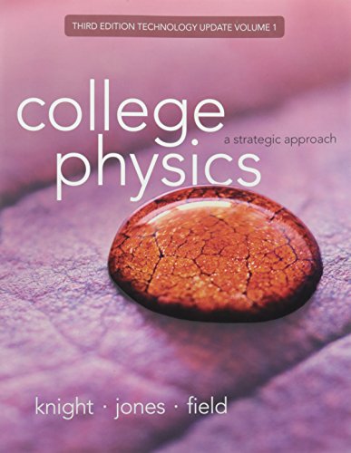 Imagen de archivo de College Physics: A Strategic Approach Technology Update Volume 1 (Chapters 1-16) (3rd Edition) a la venta por More Than Words