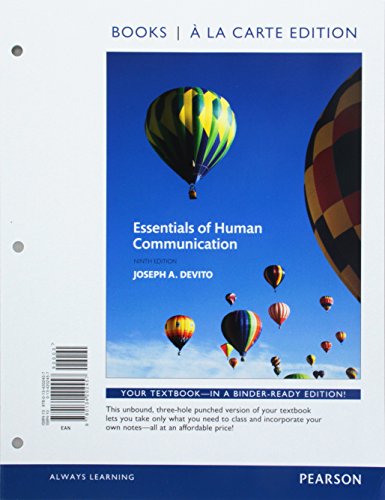Beispielbild fr Essentials of Human Communication -- Books a la Carte (9th Edition) zum Verkauf von BooksRun
