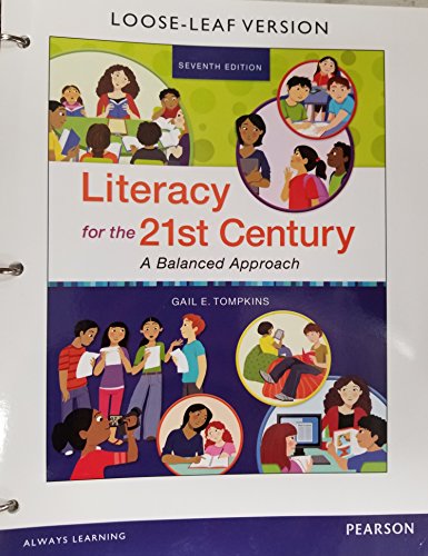 Stock image for Literacy for the 21st Century: A Balanced Approach, Loose-Leaf Version (7th Edition) for sale by BooksRun