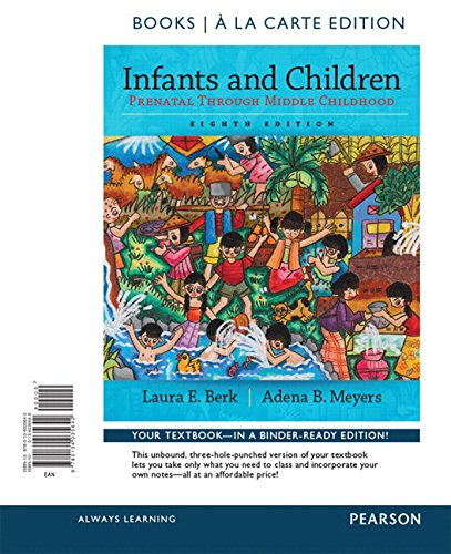 Stock image for Infants and Children: Prenatal through Middle Childhood, Books a la Carte Edition Plus Revel -- Access Card Package (8th Edition) for sale by GoldBooks