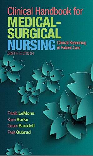 Beispielbild fr Clinical Handbook for Medical-Surgical Nursing : Clinical Reasoning in Patient Care zum Verkauf von Better World Books