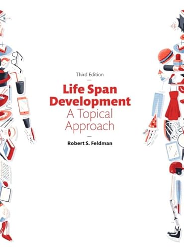 Stock image for Life Span Development: A Topical Approach (3rd Edition) for sale by HPB-Red