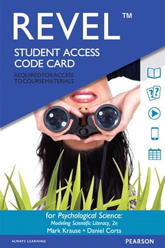 Stock image for Psychological Science: Modeling Scientific Literacy -- Revel Access Code for sale by Book Deals