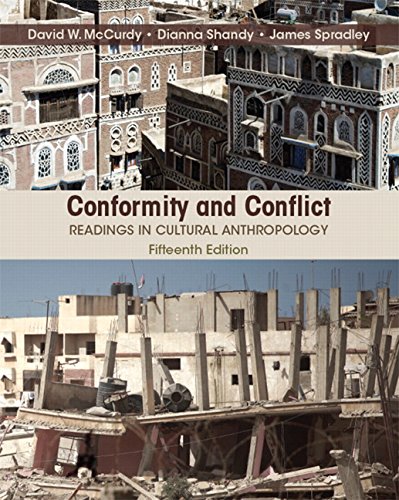 Stock image for Conformity and Conflict: Readings in Cultural Anthropology Plus NEW MyLab Anthropology for Cultural Anthropology -- Access Card Package (15th Edition) for sale by GoldBooks