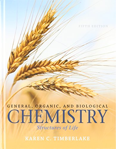 9780134227856: General, Organic, and Biological Chemistry: Structures of Life