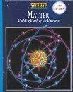 Beispielbild fr Matter: Building Block of the Universe zum Verkauf von Better World Books