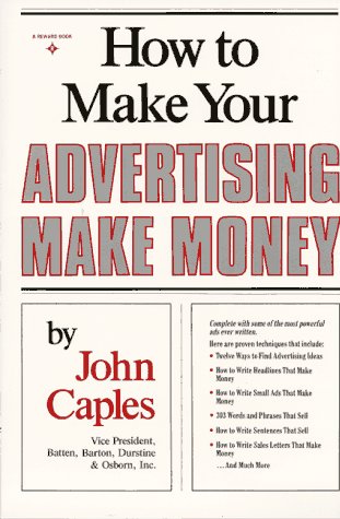 Beispielbild fr How to Make Your Advertising Make Money zum Verkauf von Better World Books