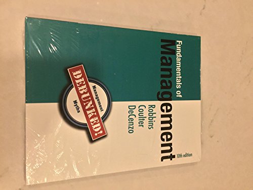 Stock image for Fundamentals of Management: Essential Concepts and Applications for sale by Tim's Used Books  Provincetown Mass.