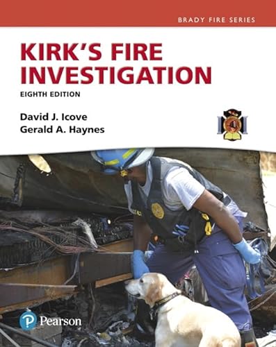 9780134237923: Kirk's Fire Investigation