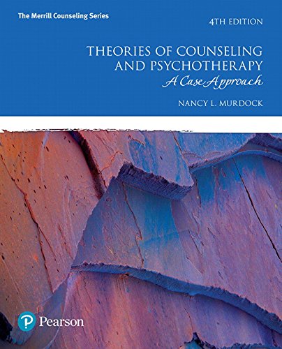 9780134240220: Theories of Counseling and Psychotherapy: A Case Approach (The Merrill Counseling Series)