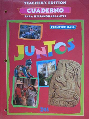 Stock image for Juntos Cuaderno Para Hispanohablantes Dos Teacher's Edition for sale by HPB-Red