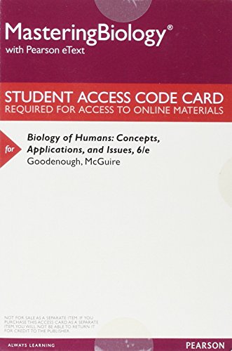 Stock image for MasteringBiology with Pearson eText -- ValuePack Access Card -- for Biology of Humans: Concepts, Applications, and Issues for sale by Textbooks_Source