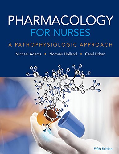 Beispielbild fr Pharmacology for Nurses: A Pathophysiologic Approach (5th Edition) zum Verkauf von Bookseller909