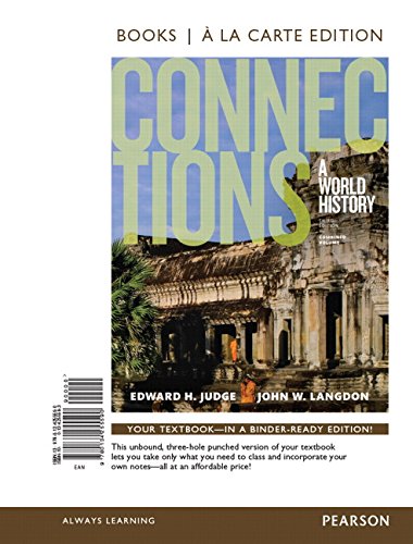 9780134255590: Connections: A World History, Books a La Carte Edition