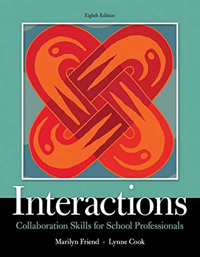 Beispielbild fr Interactions: Collaboration Skills for School Professionals, Loose-Leaf Version (8th Edition) zum Verkauf von BooksRun