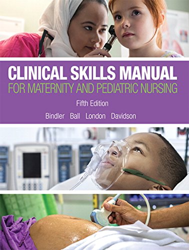 Beispielbild fr Clinical Skills Manual for Maternity and Pediatric Nursing zum Verkauf von Goodwill of Colorado