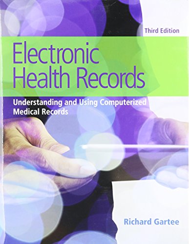 Imagen de archivo de Electronic Health Records: Understanding and Using Computerized Medical Records (3rd Edition) a la venta por ZBK Books