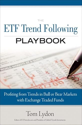 9780134268071: The ETF Trend Following Playbook: Profiting from Trends in Bull or Bear Markets with Exchange Traded Funds (paperback)