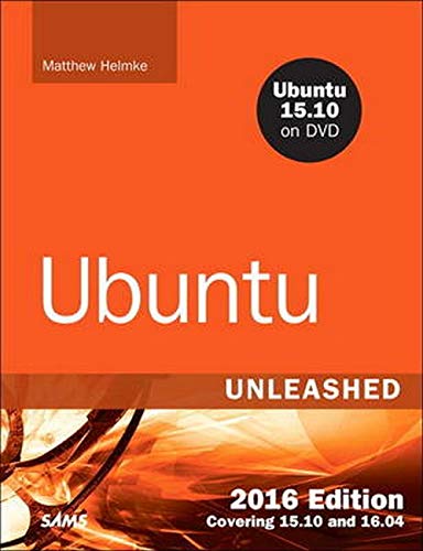Beispielbild fr Ubuntu Unleashed 2016: Covering 15.10 and 16.04 zum Verkauf von SGS Trading Inc
