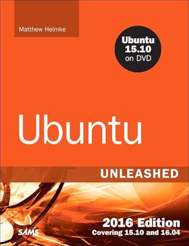 9780134268118: Ubuntu Unleashed 2016: Covering 15.10 and 16.04