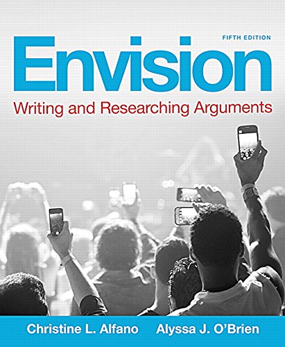 Imagen de archivo de Envision: Writing and Researching Arguments Plus MyLab Writing -- Access Card Package (5th Edition) a la venta por GoldBooks