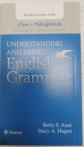 9780134275246: Understanding and Using English Grammar, eText with MyLab English (5th Edition)
