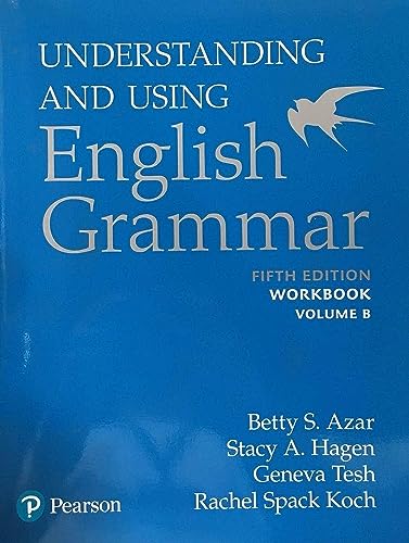 Beispielbild fr Understanding and Using English Grammar, Workbook Split B zum Verkauf von Monster Bookshop