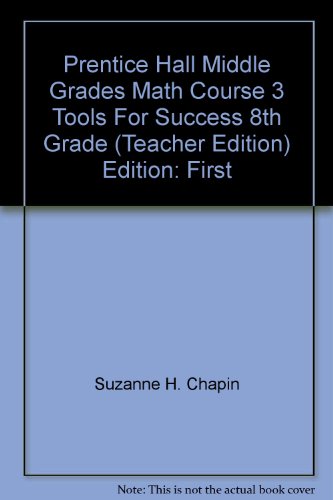 Imagen de archivo de Middle Grades Math Course 3 Tools For Success 8th Grade Teacher Edition a la venta por Colorado's Used Book Store
