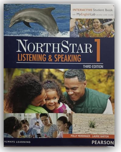 Stock image for NorthStar Listening and Speaking 1 with Interactive Student Book Access Code and MyEnglishLab for sale by Better World Books