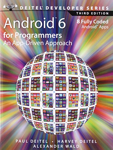 9780134289366: Android 6 for Programmers: An App-Driven Approach (Deitel Developer)