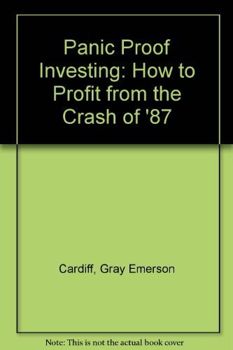Stock image for Panic-Proof investing And How to Profitr From the Crash of '87 for sale by Direct Link Marketing