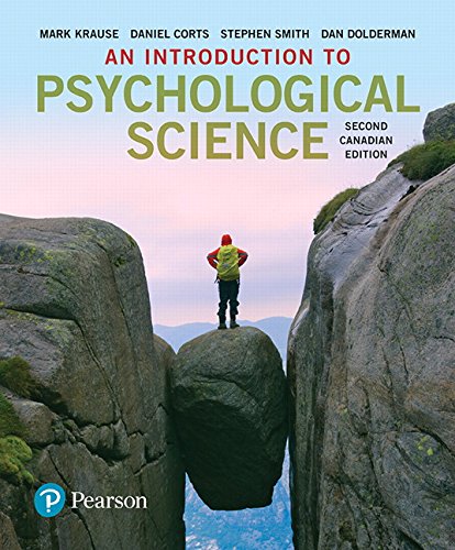 Beispielbild fr An Introduction to Psychological Science, Second Canadian Edition (2nd Edition) zum Verkauf von Better World Books: West