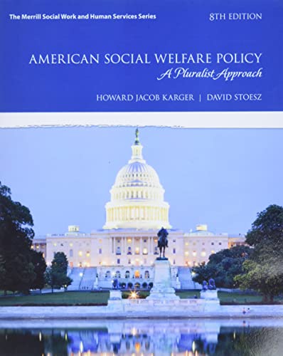 Beispielbild fr American Social Welfare Policy + Enhanced Pearson Etext Access Card: A Pluralist Approach zum Verkauf von Revaluation Books