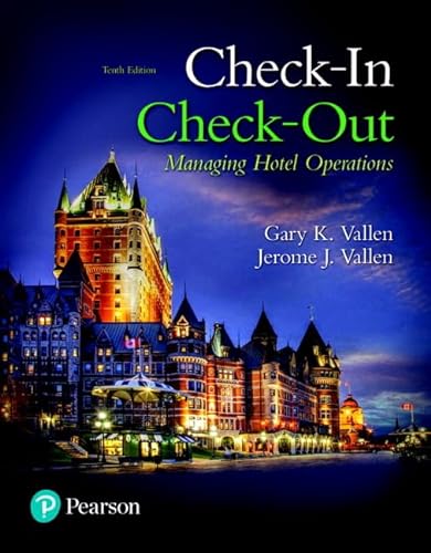 9780134303505: Check-in Check-Out: Managing Hotel Operations (What's New in Culinary & Hospitality)