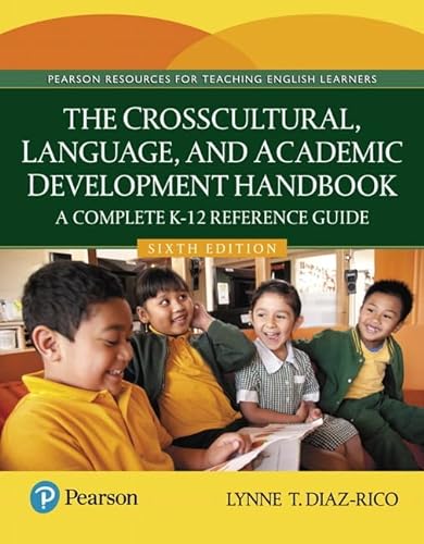 9780134303710: Crosscultural, Language, and Academic Development Handbook, The: A Complete K-12 Reference Guide, with Enhanced Pearson eText -- Access Card Package (What's New in Ell)