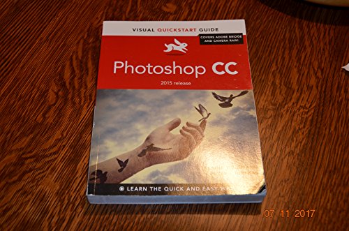 Stock image for Photoshop CC: Visual QuickStart Guide (2015 release) for sale by Your Online Bookstore