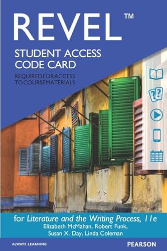 9780134312200: Literature and the Writing Process -- Revel Access Code